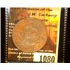 Image 1 : 1080.         High Grade U.S. Large Cent with unusual counterstamps which nearly obliterate the desi