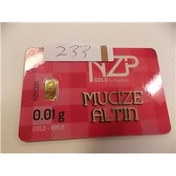 INVESTOR BAR - .995 GOLD 0.01 GRAM EACH - MINT SEALED BY NZP WITH SERIAL NUMBERED & CERTIFIED AUTHEN