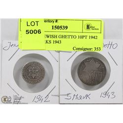 LOT OF 2 JEWISH GHETTO 10PT 1942 AND 5 MARKS 1943