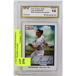 LUIS GONZALEZ SIGNED BASEBALL CARD GRADED 10 GEM
