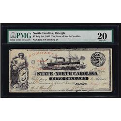 July 1st, 1862 $5 The State of North Carolina Obsolete Currency Note PMG VF20