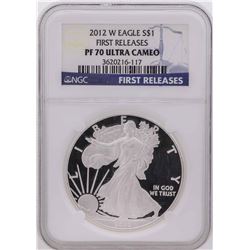 2012-W $1 American Silver Eagle Coin NGC PF70 Ultra Cameo First Release
