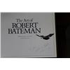 Image 2 : LOT OF 3 SIGNED ROBERT BATEMAN PICTURE BOOKS SIGNED TO JOSIAH TATE,WELL KNOWN NISGAA CARVER
