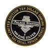 Image 1 : .999 Silver Palace Station Hotel and Casino $10 Limited Edition Casino Gaming To