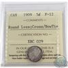 Image 1 : 5-cent 1909 Round Leaves/Cross Bowtie ICCS Certified F-12. Only 67 Example certified by ICCS. A choi