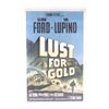 Image 1 : 1949 Lust for Gold Movie Poster