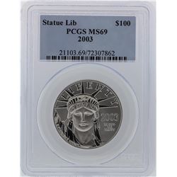 2003 PCGS MS69 $100 Statue of Liberty American Eagle Platinum Coin