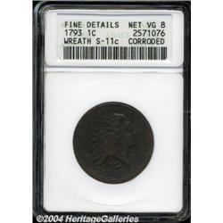 1793 1C Wreath Cent--Lettered Edge--Corroded--ANACS. Fine Details, Net VG8.