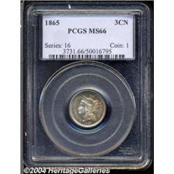 1865 3CN MS66 PCGS.