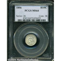 1856 H10C MS64 PCGS.