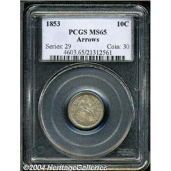 1853 10C Arrows MS65 PCGS.