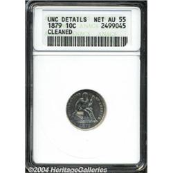 1879 10C --Cleaned--ANACS. Unc Details, Net AU55.