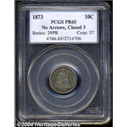 1873 10C No Arrows, Closed 3 PR65 PCGS.