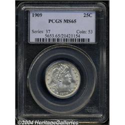 1909 25C MS65 PCGS.