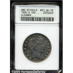 1904-S 50C --Cleaned--ANACS. Unc Details, Net AU50.
