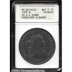 1797 $1 10x6 Stars--Scratched, Cleaned--ANACS F15.