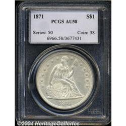 1871 $1 AU58 PCGS.