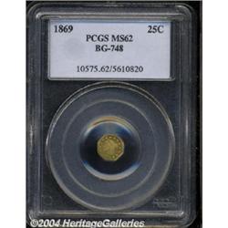 1869 25C Liberty Octagonal 25 Cents, BG-748, R.5, MS62 PCGS.