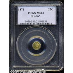 1871 25C Liberty Octagonal 25 Cents, BG-765, R.3, MS61 PCGS.