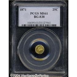 1871 25C Liberty Round 25 Cents, BG-838, R.2, MS61 PCGS.
