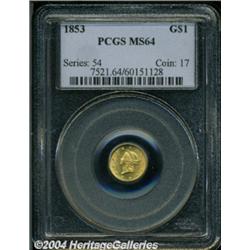 1853 G$1 MS64 PCGS.