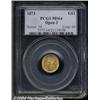 Image 1 : 1873 G$1 Open 3 MS64 PCGS.