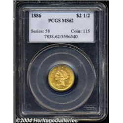 1886 $2 1/2 MS62 PCGS.