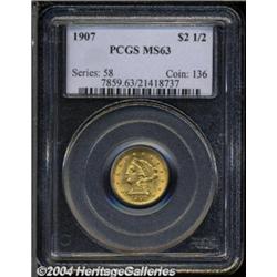 1907 $2 1/2 MS63 PCGS.