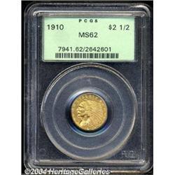 1910 $2 1/2 MS62 PCGS.