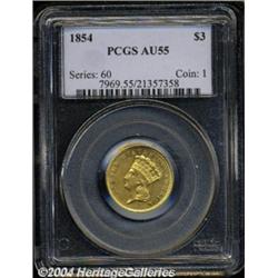1854 $3 AU55 PCGS.