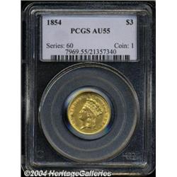 1854 $3 AU55 PCGS.