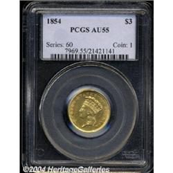 1854 $3 AU55 PCGS.