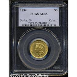 1854 $3 AU55 PCGS.