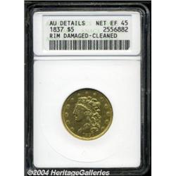1837 $5 --Rim Damaged, Cleaned--ANACS. AU Details, Net XF45.