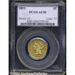 1859 $5 AU50 PCGS.