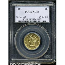 1861 $5 AU58 PCGS.
