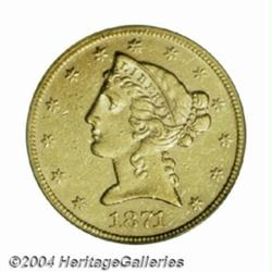 1871 $5 AU50 PCGS.