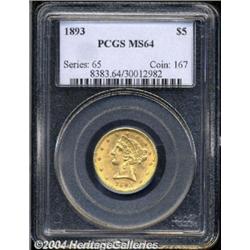 1893 $5 MS64 PCGS.