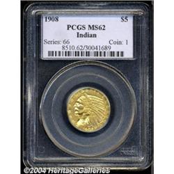 1908 $5 MS62 PCGS.