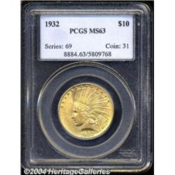 1932 $10 MS63 PCGS.