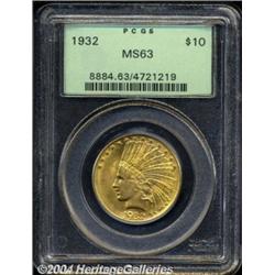 1932 $10 MS63 PCGS.