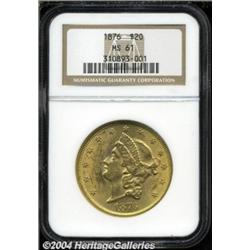 1876 $20 MS61 NGC.