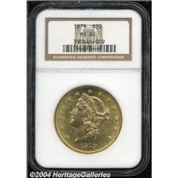1879 $20 MS60 NGC.