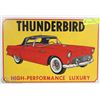 Image 1 : THUNDERBIRD HIGH PERFORMANCE LUXURY