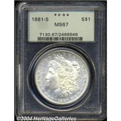 1881-S $1 MS67 PCGS.