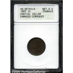 1897 1C Cent--Partial Collar, Damaged, Corroded--ANACS. VG Details, Net Good 4.