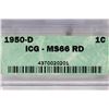 Image 3 : 1950-D LINCOLN CENT ICG MS66RD