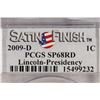 Image 3 : 2009-D PRESIDENCY LINCOLN CENT PCGS SP68RD