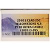 Image 3 : 2010-S YELLOWSTONE N.P. QUARTER NGC PF70