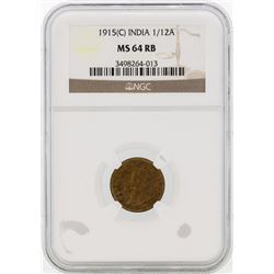1915 India 1/12 Annas Coin NGC MS64RB